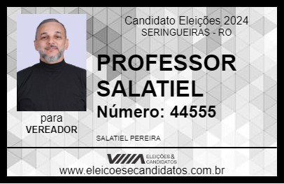 Candidato PROFESSOR SALATIEL 2024 - SERINGUEIRAS - Eleições