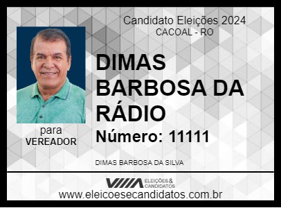 Candidato DIMAS BARBOSA DA RÁDIO 2024 - CACOAL - Eleições