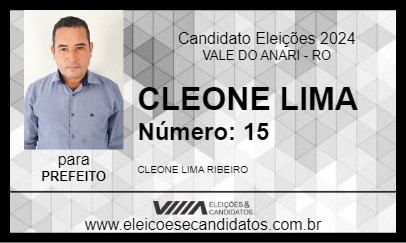 Candidato CLEONE LIMA 2024 - VALE DO ANARI - Eleições