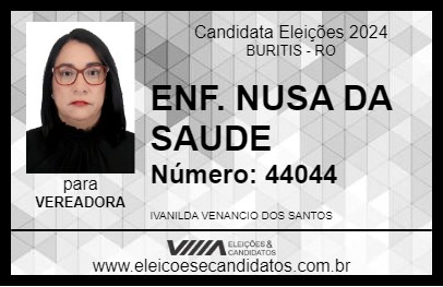 Candidato ENF. NUSA DA SAUDE 2024 - BURITIS - Eleições