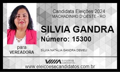 Candidato SILVIA GANDRA 2024 - MACHADINHO D\OESTE - Eleições