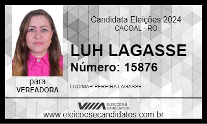 Candidato LUH LAGASSE 2024 - CACOAL - Eleições