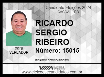 Candidato RICARDO SERGIO RIBEIRO 2024 - CACOAL - Eleições