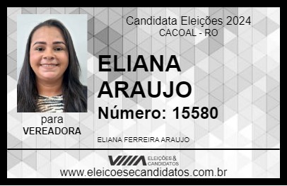 Candidato ELIANA ARAUJO 2024 - CACOAL - Eleições