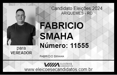 Candidato FABRICIO SMAHA 2024 - ARIQUEMES - Eleições