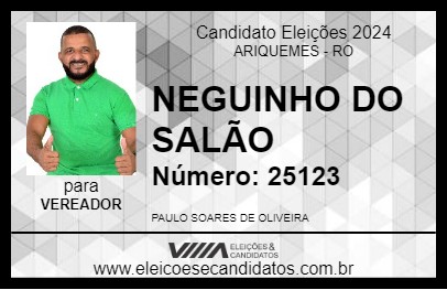 Candidato NEGUINHO DO SALÃO 2024 - ARIQUEMES - Eleições