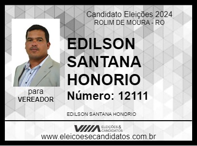 Candidato EDILSON SANTANA HONORIO 2024 - ROLIM DE MOURA - Eleições