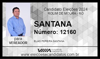 Candidato SANTANA 2024 - ROLIM DE MOURA - Eleições