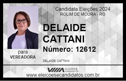 Candidato DELAIDE CATTANI 2024 - ROLIM DE MOURA - Eleições