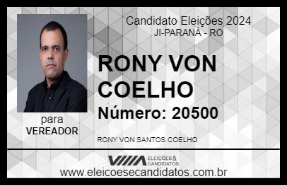 Candidato RONY VON COELHO 2024 - JI-PARANÁ - Eleições