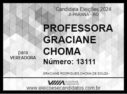 Candidato PROFESSORA GRACIANE CHOMA 2024 - JI-PARANÁ - Eleições