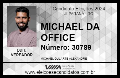 Candidato MICHAEL DA OFFICE MOVEIS 2024 - JI-PARANÁ - Eleições