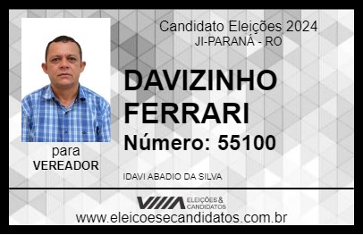 Candidato DAVIZINHO FERRARI 2024 - JI-PARANÁ - Eleições