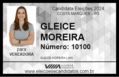 Candidato GLEICE MOREIRA 2024 - COSTA MARQUES - Eleições