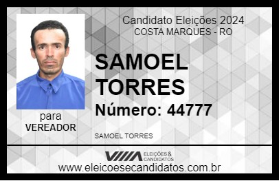 Candidato SAMOEL TORRES 2024 - COSTA MARQUES - Eleições