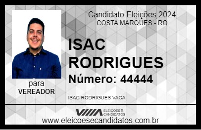 Candidato ISAC RODRIGUES 2024 - COSTA MARQUES - Eleições