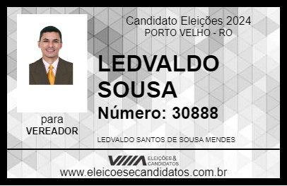 Candidato LEDVALDO SOUSA 2024 - PORTO VELHO - Eleições