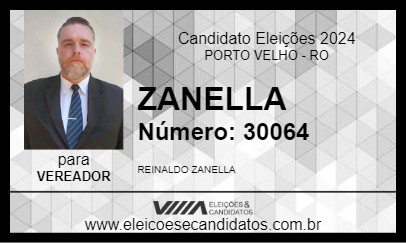 Candidato ZANELLA 2024 - PORTO VELHO - Eleições