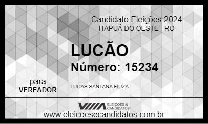 Candidato LUCÃO 2024 - ITAPUÃ DO OESTE - Eleições