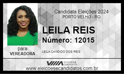 Candidato LEILA REIS 2024 - PORTO VELHO - Eleições