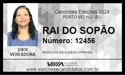 Candidato RAI DO SOPÃO 2024 - PORTO VELHO - Eleições