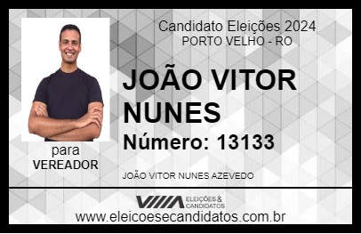 Candidato JOÃO VITOR NUNES 2024 - PORTO VELHO - Eleições