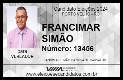 Candidato FRANCIMAR SIMÃO 2024 - PORTO VELHO - Eleições