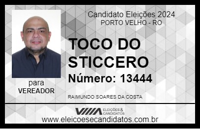 Candidato TOCO DO STICCERO 2024 - PORTO VELHO - Eleições