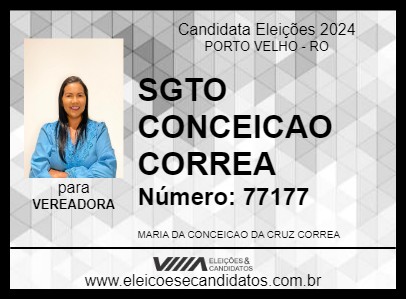 Candidato SGT CONCEIÇÃO CORREA 2024 - PORTO VELHO - Eleições