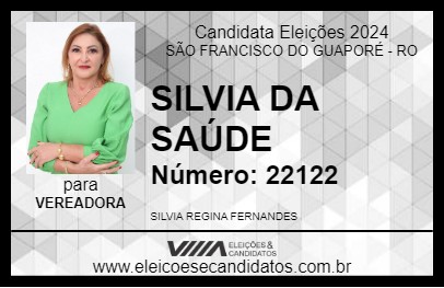 Candidato SILVIA DA SAÚDE 2024 - SÃO FRANCISCO DO GUAPORÉ - Eleições