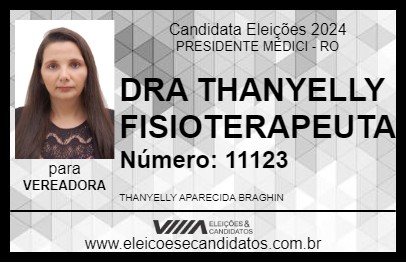 Candidato DRA THANYELLY FISIOTERAPEUTA 2024 - PRESIDENTE MÉDICI - Eleições