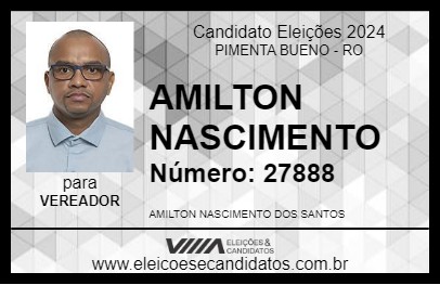 Candidato AMILTON NASCIMENTO 2024 - PIMENTA BUENO - Eleições