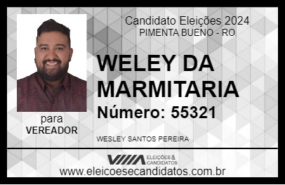 Candidato WESLEY DA MARMITARIA 2024 - PIMENTA BUENO - Eleições