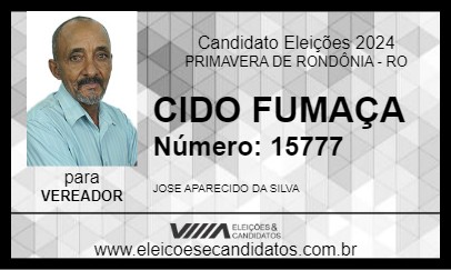 Candidato CIDO FUMAÇA 2024 - PRIMAVERA DE RONDÔNIA - Eleições