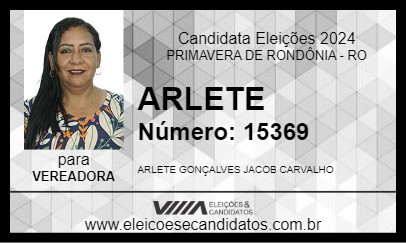 Candidato ARLETE 2024 - PRIMAVERA DE RONDÔNIA - Eleições