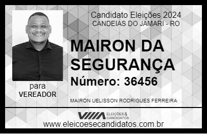 Candidato MAIRON DA SEGURANÇA 2024 - CANDEIAS DO JAMARI - Eleições