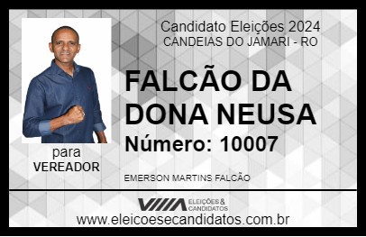 Candidato FALCÃO DA DONA NEUSA 2024 - CANDEIAS DO JAMARI - Eleições