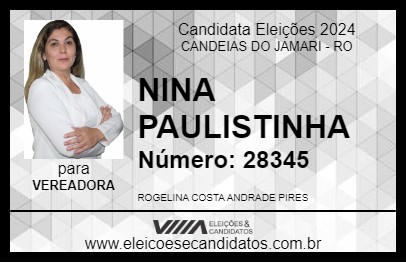 Candidato NINA PAULISTINHA 2024 - CANDEIAS DO JAMARI - Eleições