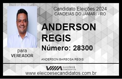 Candidato ANDERSON REGIS  2024 - CANDEIAS DO JAMARI - Eleições