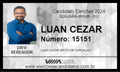 Candidato LUAN CEZAR 2024 - GUAJARÁ-MIRIM - Eleições