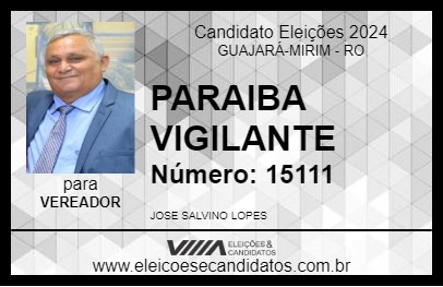 Candidato PARAIBA VIGILANTE 2024 - GUAJARÁ-MIRIM - Eleições