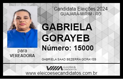 Candidato GABRIELA GORAYEB 2024 - GUAJARÁ-MIRIM - Eleições