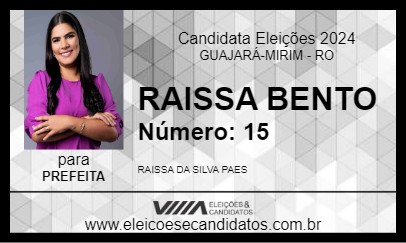 Candidato RAISSA BENTO 2024 - GUAJARÁ-MIRIM - Eleições