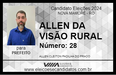 Candidato ALLEN DA VISÃO RURAL 2024 - NOVA MAMORÉ - Eleições