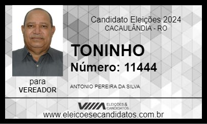 Candidato TONINHO 2024 - CACAULÂNDIA - Eleições