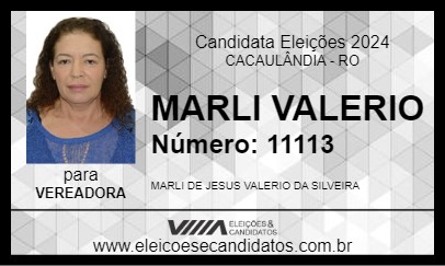 Candidato MARLI VALERIO 2024 - CACAULÂNDIA - Eleições