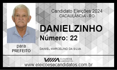 Candidato DANIELZINHO 2024 - CACAULÂNDIA - Eleições