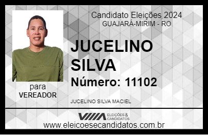 Candidato JUCELINO SILVA  2024 - GUAJARÁ-MIRIM - Eleições