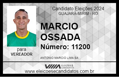 Candidato MARCIO OSSADA 2024 - GUAJARÁ-MIRIM - Eleições