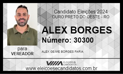 Candidato ALEX BORGES 2024 - OURO PRETO DO OESTE - Eleições